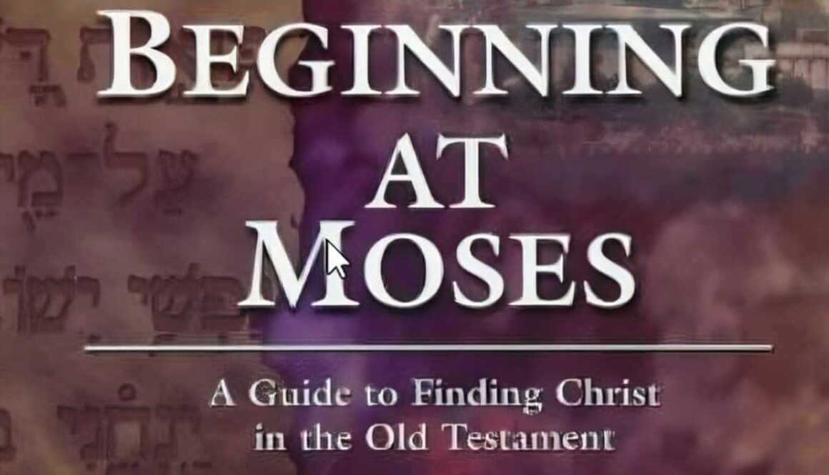 2022-12-14-13_22_36-Beginning-at-Moses_-A-Guide-to-Finding-Christ-in-the-Old-Testament_-Barrett-Mic-transformed